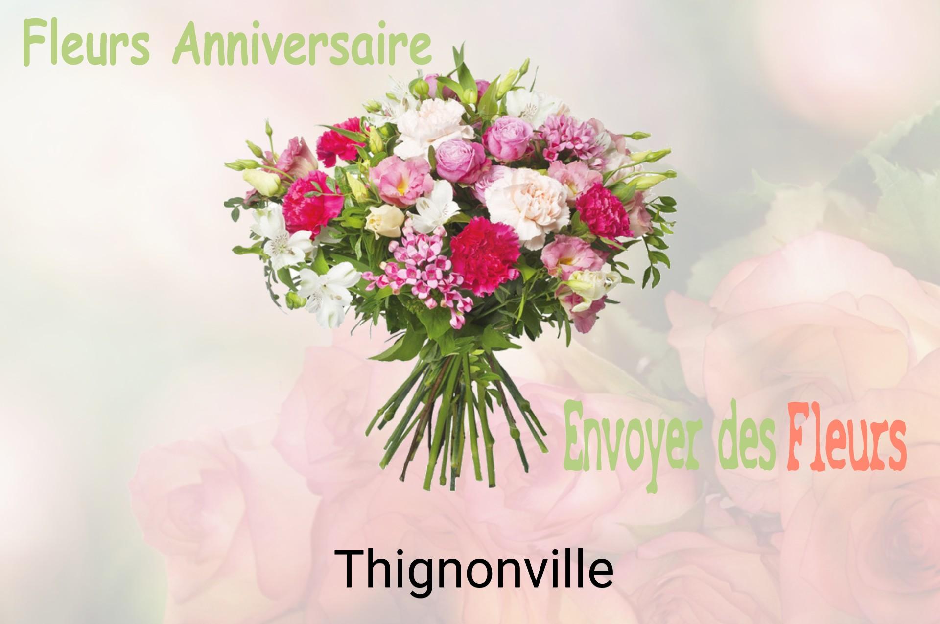 Bouquet de fleurs d’anniversaire livré à Thignonville
